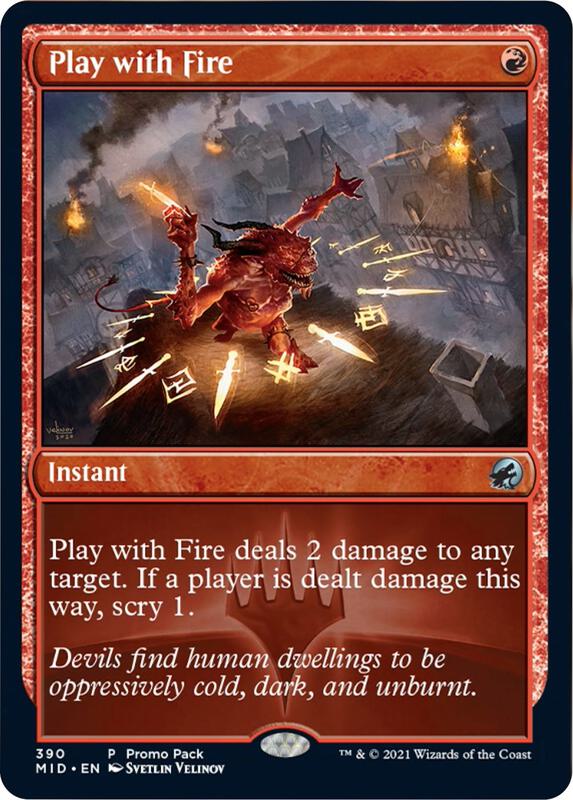 Play with Fire