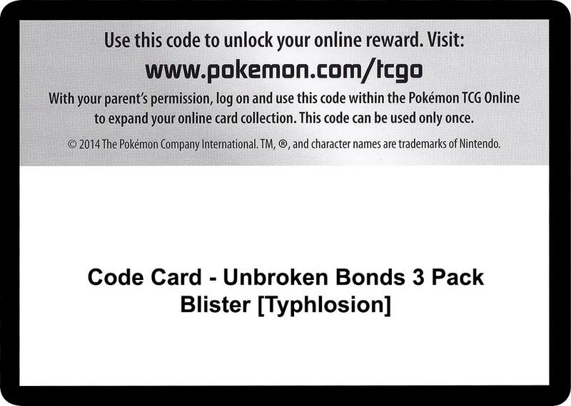 Code Card - Unbroken Bonds 3 Pack Blister [Typhlosion]