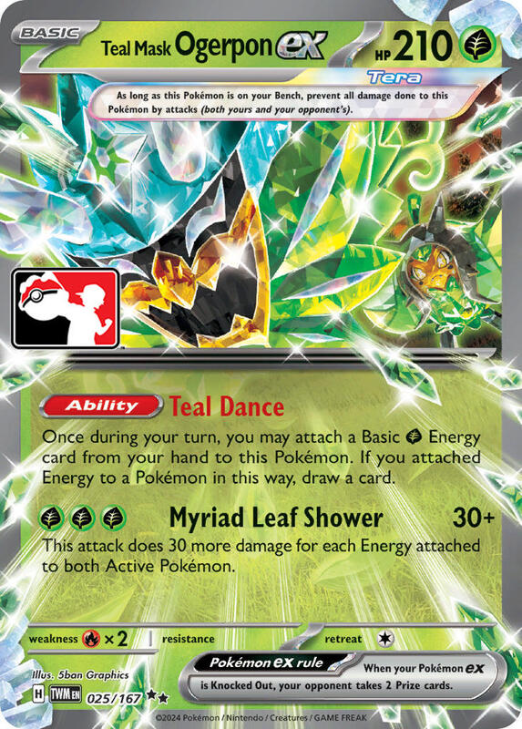Teal Mask Ogerpon ex - 025/167 (Prize Pack Series 6)