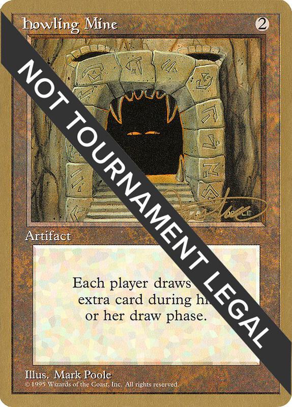 Howling Mine - 1996 Mark Justice (4ED)