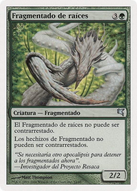 Root Sliver (Spanish) - "Fragmentado de raíces"