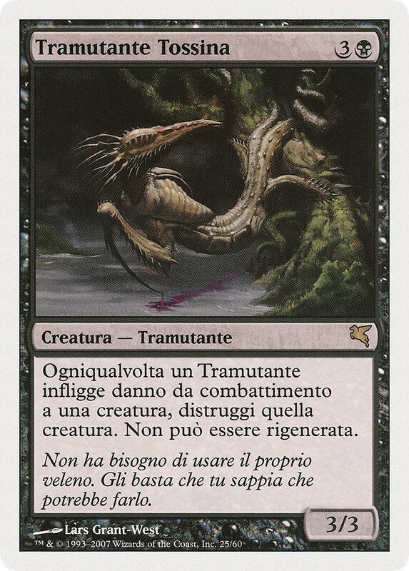 Toxin Sliver (Italian) - "Tramutante Tossina"