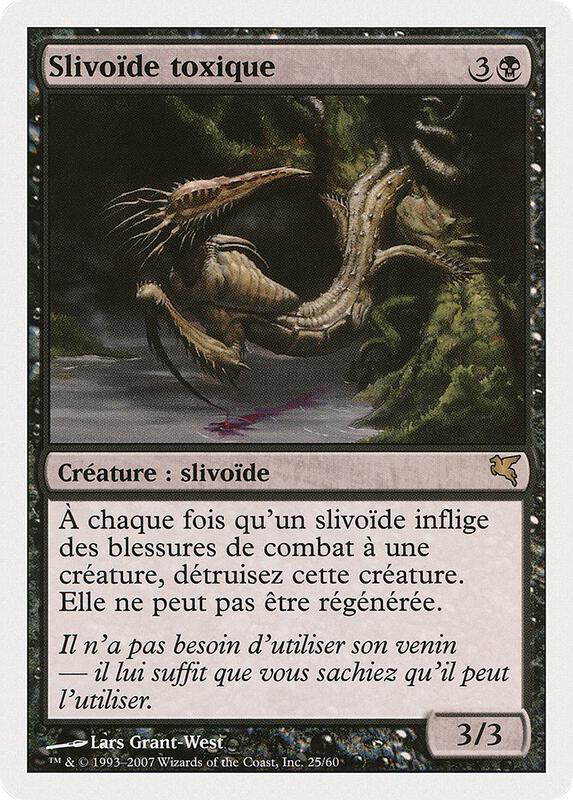 Toxin Sliver (French) - "Slivoïde toxique"