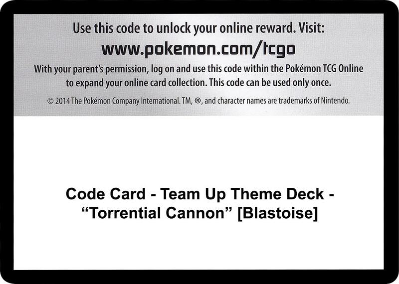 Code Card - Team Up Theme Deck - "Torrential Cannon" [Blastoise]